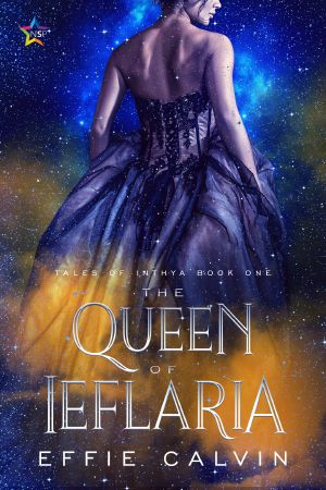 [Tales of Inthya 01] • The Queen of Ieflaria